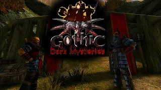 Gothic : Мрачные Тайны - Осмотр Новых Лагерей