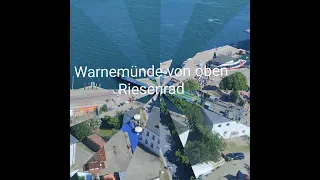 Warnemünde von oben Riesenrad