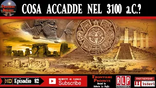 Episodio 82 cosa accadde nel 3.100 a.C.?