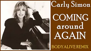 Carly Simon - Coming Around Again(BodyAlive Multitracks Remix) 💯% 𝐓𝐇𝐄 𝐑𝐄𝐀𝐋 𝐎𝐍𝐄! 👍