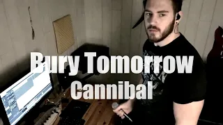 Bury Tomorrow   Cannibal (One Take Vocal Cover)