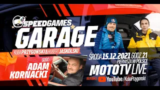 ADAM KORNACKI O SWOICH DZIENNIKARSKICH PRZYGODACH SpeedGames GARAGE #4