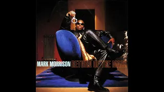 Mark Morrison   Return of the Mack C J Extended Mix  1996