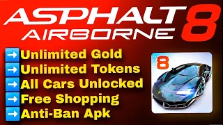 Asphalt 8 (Airborne) Unlimited Gold & Unlimited Tokkens | Free Shopping | Updated Version