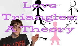 Love Triangles: A Theory