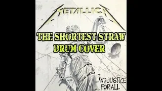 Shortest Straw (Drum Cover)