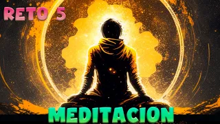 Meditación guiada Día 5 de 21 días/ Genera el hábito de Meditar