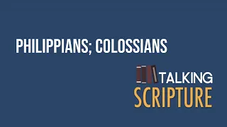 Ep 223.1 PODCAST | Philippians; Colossians, Come Follow Me 2023 (October 9-15)