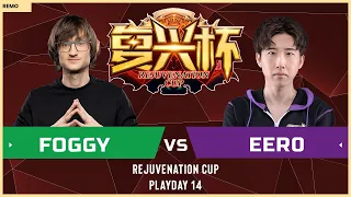WC3 - Rejuvenation Cup: [NE] Foggy vs. eer0 [UD] (Playday 14)