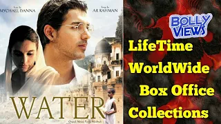 WATER 2007 Movie LifeTime WorldWide Box Office Collection Hit or Flop