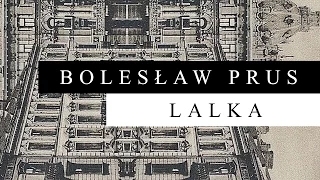 Bolesław Prus - Lalka #97/105 (Audiobook)