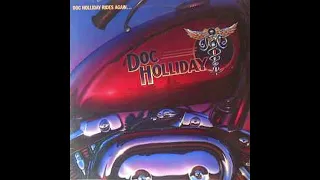 B3  Hot Rod  - Doc Holliday: Doc Holliday Rides Again 1981 US Vinyl Record HQ Audio Only