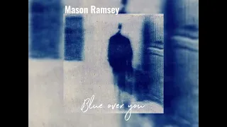 Mason Ramsey - Blue over you spedup