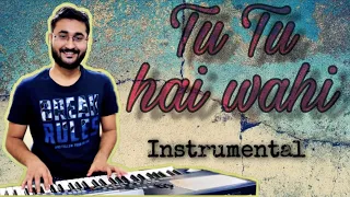 Tu Tu hai wahi | Yeh Vaada Raha | Remix Instrumental | Abhilash