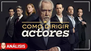 SUCCESSION: CÓMO DIRIGIR ACTORES | Análisis