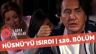 Arka Sokaklar - Hüsnü Çoban'ı Köpek Isırırsa | 120. Bölüm