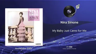 Nina Simone - My Baby Just Cares for Me |[ Jazz Blues ]| 1958