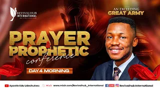 PRAYER AND PROPHETIC CONFERENCE 2024 || AN EXCEEDING GREAT ARMY (DAY 4 morning) ||  13-04-2024