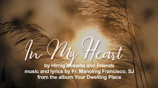 In My Heart - Himig Heswita (Lyric Video)