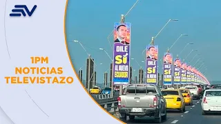 Campaña por la consulta popular arrancó con la publicidad política | Televistazo | Ecuavisa