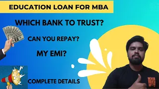 Education Loan For MBA - Complete Details | EMI of Education Loan | SBI Scholar Loan Scheme | Loan