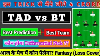 tad vs bt dream11,tad vs bt dream11 prediction, team abu dhabi vs bangla tig,tad vs bt abu dhabi t10