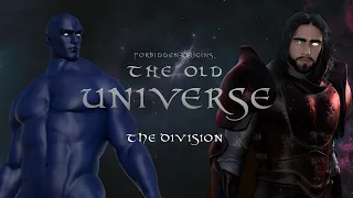 'The Old Universe' The Division