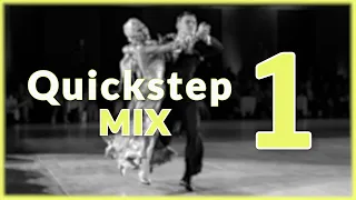 QUICKSTEP MUSIC MIX | #1