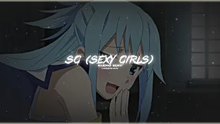 sg (sexy girls) 「dj snake, ozuna, megan thee stallion, lisa」 // audio edit