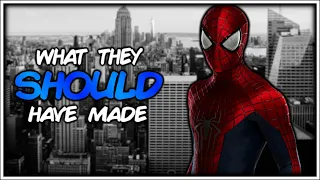 What They Should Have Made - The Amazing Spider-Man 2