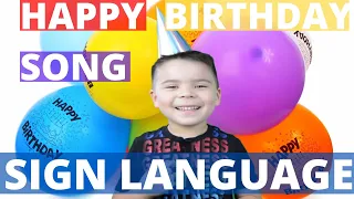 Happy Birthday Song in Sign Language.  Song for Children with actions. ASL