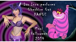 Cheshire Cat Belly-dance by Isa Inca @ Iao Theatre