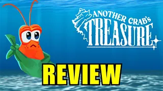 Another Crab's Treasure Review - An Accessible Souls-Like!?