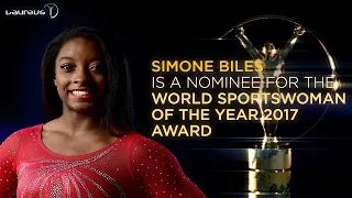 Simone Biles is a Nominee for the Laureus World Sportswoman of the Year Award