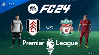 FC 24 Fulham vs Liverpool | Premier League 2024 | PS5 Full Match