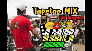 CD Tapetão MIX - DJ Wagner