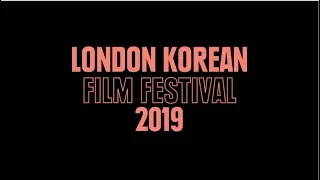 London Korean Film Festival 2019 Trailer