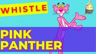 PINK PANTHER with Whistling - Whistling Songs For Birds, Cockatiels, Parrots, Budgies
