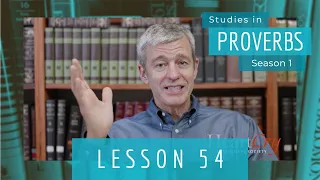 Studies in Proverbs | Chapter 3 | Lesson 17