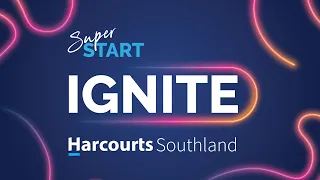 Harcourts Southland Super Start IGNITE