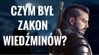 CZYM BYŁ ZAKON WIEDŹMINÓW?