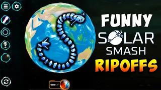 PLAYING SOLAR SMASH RIPOFFS (so bad they're funny)