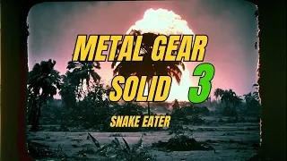 Metal Gear Solid 3 as an 80's Action Movie