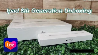 Unboxing iPad 8th Generation(2020) | Lazada | ASMR