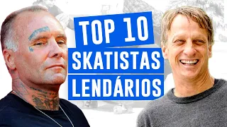 Skatistas que você precisa saber quem são! | TOP 10 SKATISTAS LENDÁRIOS