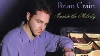 Brian Crain - Inside the Melody (Full Album)