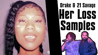 The Samples On Drake & 21 Savage's Her Loss