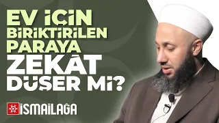 Ev İçin Biriktirilen Paraya Zekat Düşer mi? – Fatih Kalender Hoca Efendi