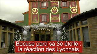 Bocuse perd sa 3e étoile : la réaction des Lyonnais