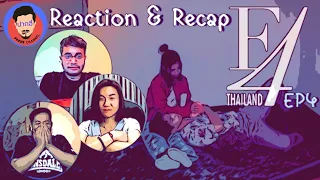 Reaction & Recap| F4 Thailand EP.4 | หัวใจรักสี่ดวงดาว | Pakhe Channel